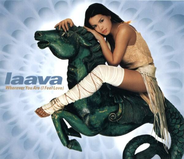 Album cover art for "Wherever You Are (I Feel Love)" by Laava