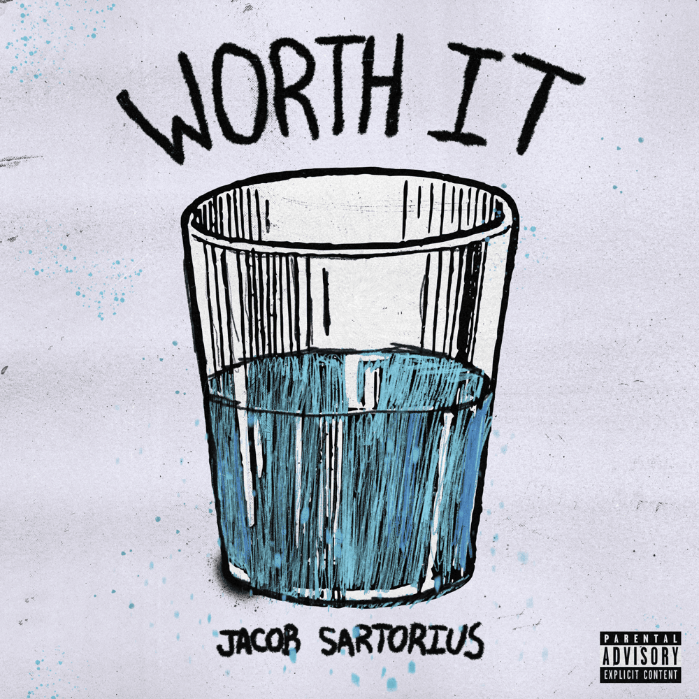Album cover art for "WORTH IT" by Jacob Sartorius