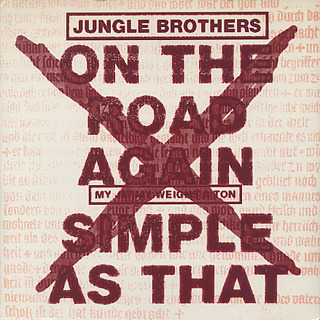 Album cover art for "On the Road Again (My Jimmy Weighs a Ton) (Q-Tip Remix)" by Jungle Brothers & Q-Tip