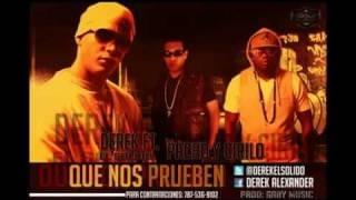 Album cover art for "Que Nos Prueben" by Pacho & Cirilo & Derek “El Solido”