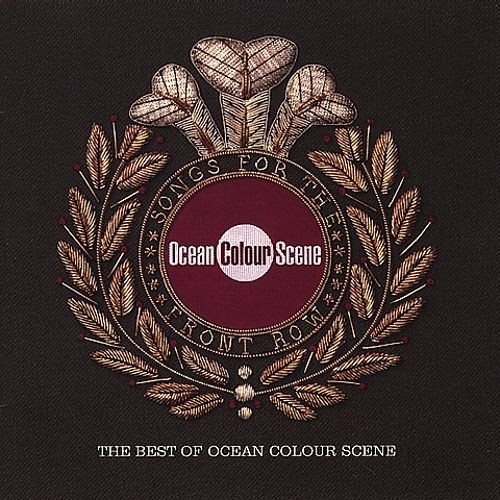 Cover image for Songs for the Front Row: The Best of Ocean Colour Scene