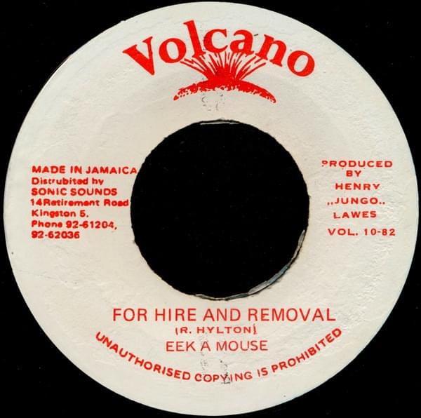 Album cover art for "For Hire And Removal" by Eek-A-Mouse