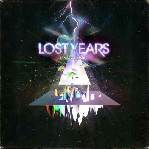 Album cover art for "Nuclear" by Lost Years (SWE)