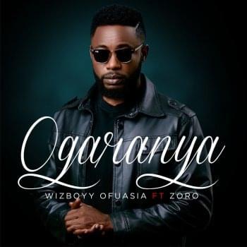 Album cover art for "Ogaranya" by Wizboyy & Zoro