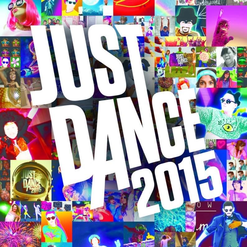 Cover image for Just Dance 2015 Official Tracklist