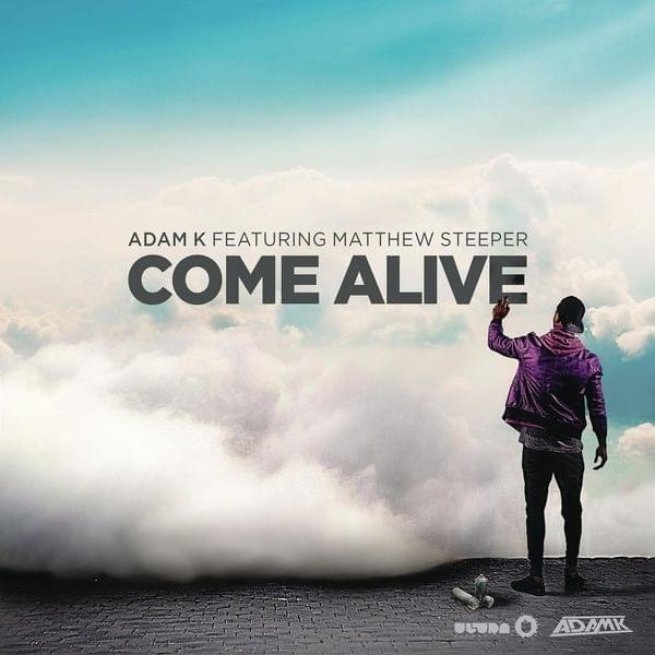 Album cover art for "Come Alive" by Ultra Records & Matthew Steeper