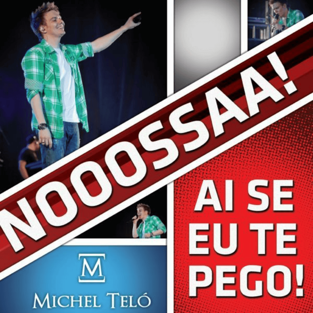 Album cover art for "Ai Se Eu Te Pego" by Michel Teló