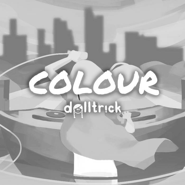 Album cover art for "Colour" by dolltr!ck