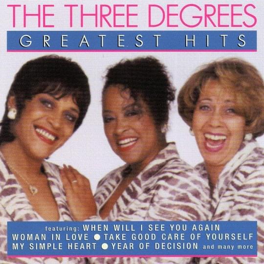 Woman in Love by The Three Degrees