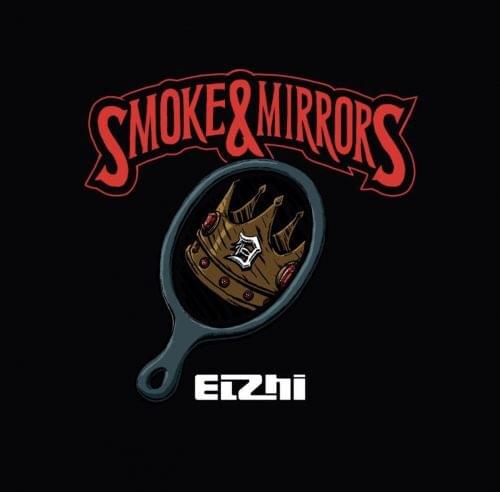 Album cover art for "Smoke & Mirrors" by ​eLZhi & Monica Blaire