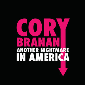 Album cover art for "Another Nightmare In America" by Cory Branan & Robbie Crowell & Dave Hause