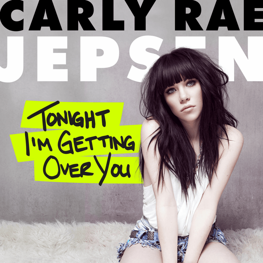 Album cover art for "Tonight I’m Getting Over You" by Carly Rae Jepsen