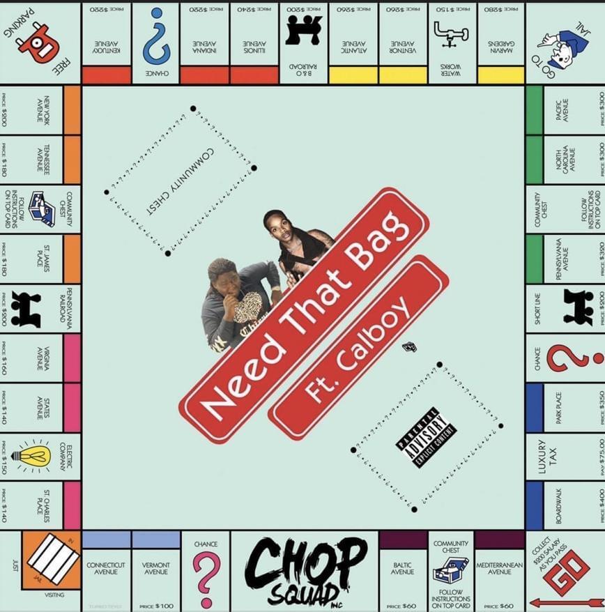 Album cover art for "Need That Bag" by Young Chop & Calboy