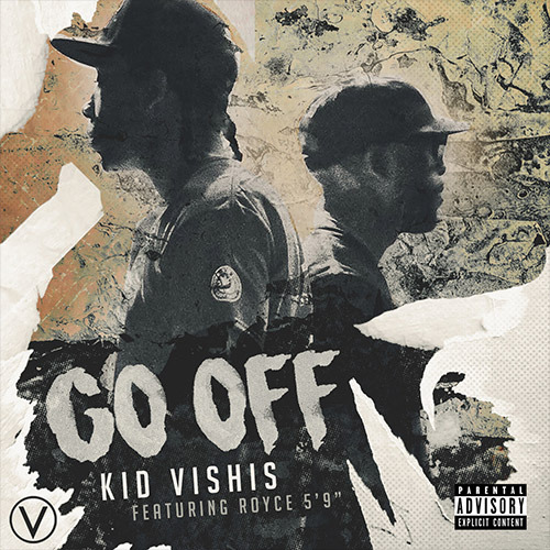 Go Off by Kid Vishis