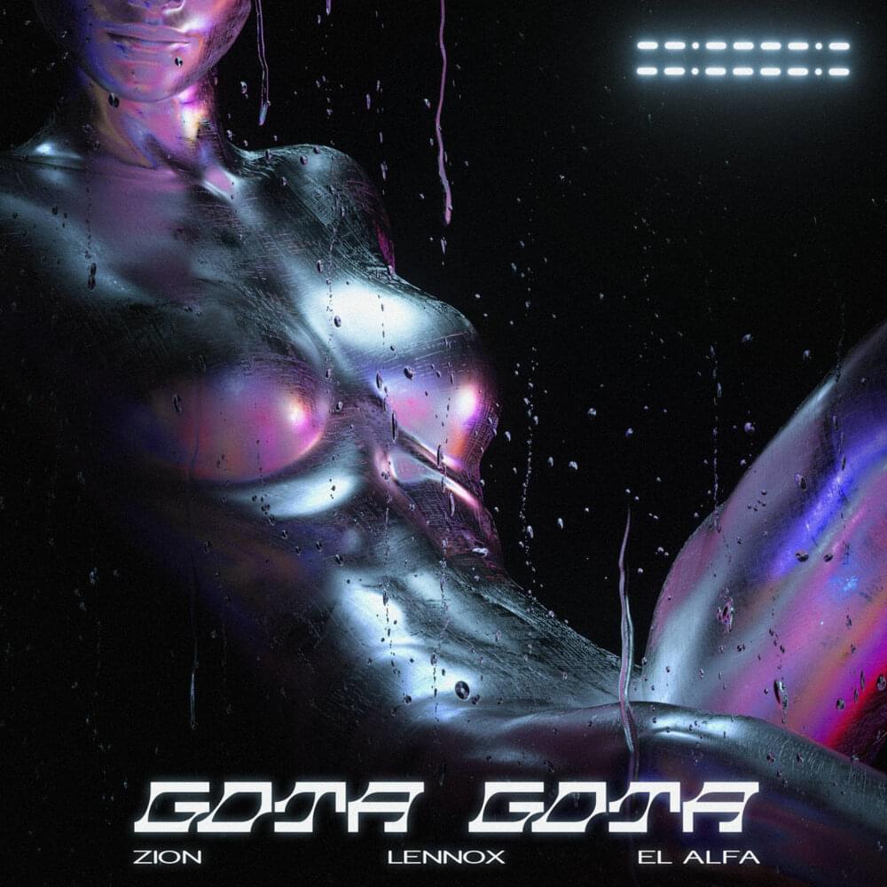 Album cover art for "GOTA GOTA" by Zion & Lennox