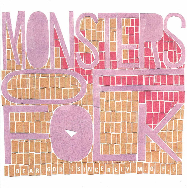 Dear God (Sincerely M.O.F.) by Monsters of Folk