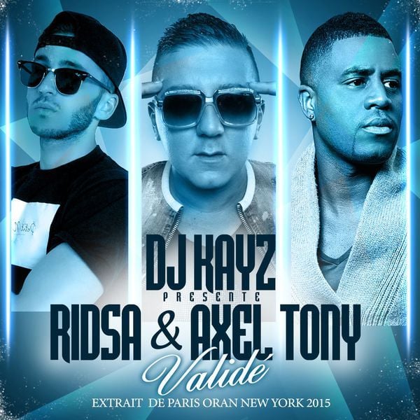 Validé by DJ Kayz