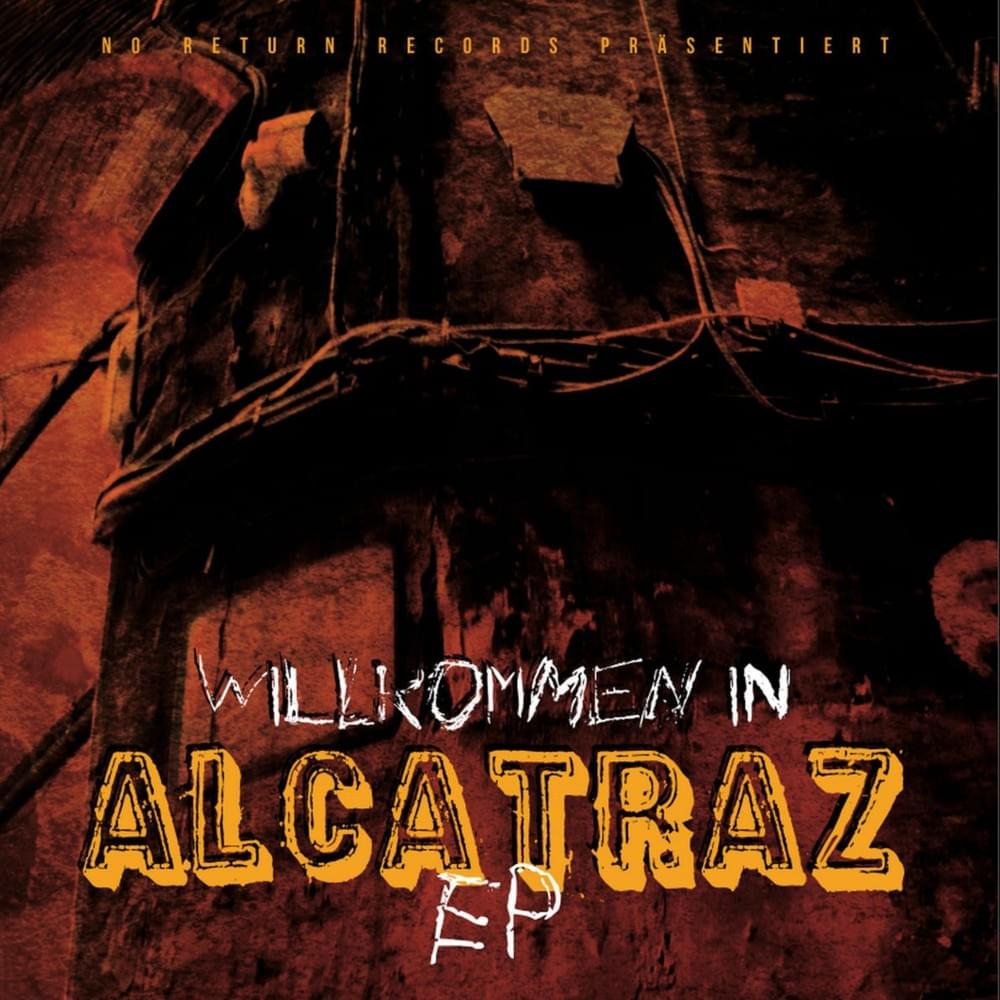 Cover image for Willkommen in Alcatraz EP