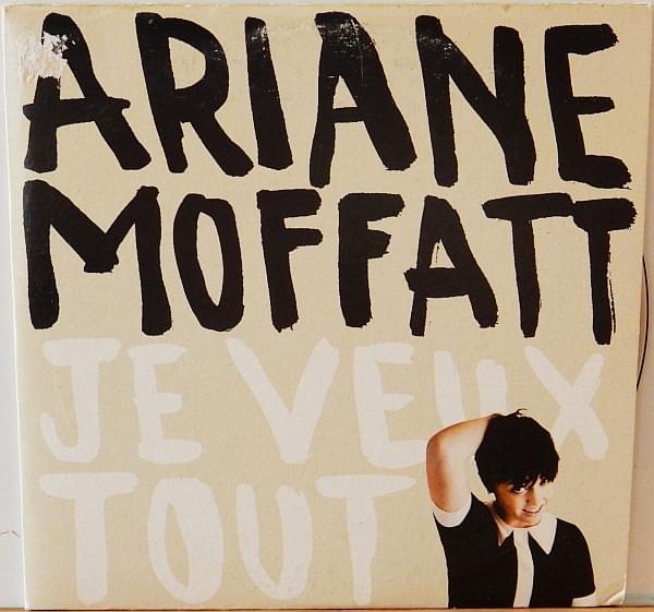 Album cover art for "Je veux tout" by Ariane Moffatt