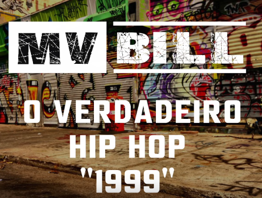 Album cover art for "O Verdadeiro Hip Hop “1999”" by MV Bill & P.MC & Magno C4 & Neo Boy & DJ TR & Dom Michel & Ice Blue