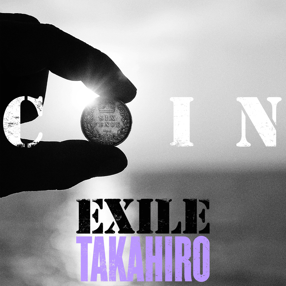COIN by EXILE TAKAHIRO