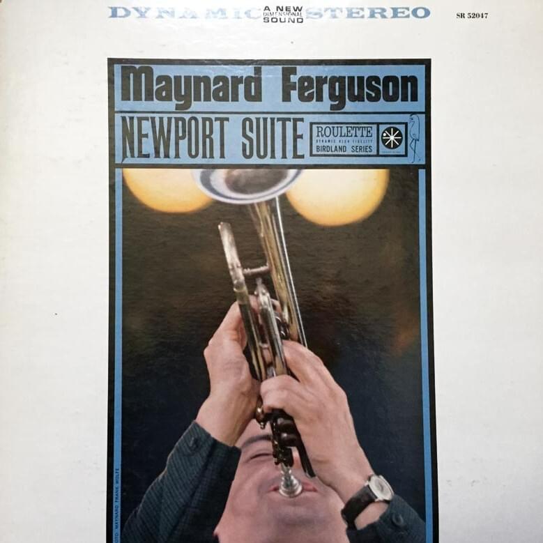 Album cover art for "Newport" by Maynard Ferguson