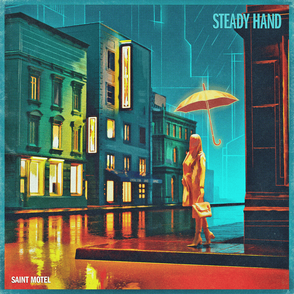 Album cover art for "Steady Hand" by Saint Motel