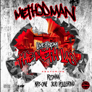 Album cover art for "Live From The Meth Lab" by Method Man & JoJo Pellegrino & KRS-One & Redman