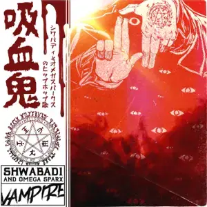 Album cover art for "Vampire" by Shwabadi & Omega Sparx