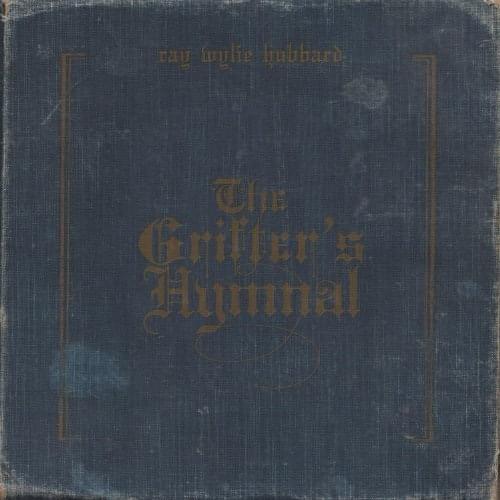 Mother Blues by Ray Wylie Hubbard