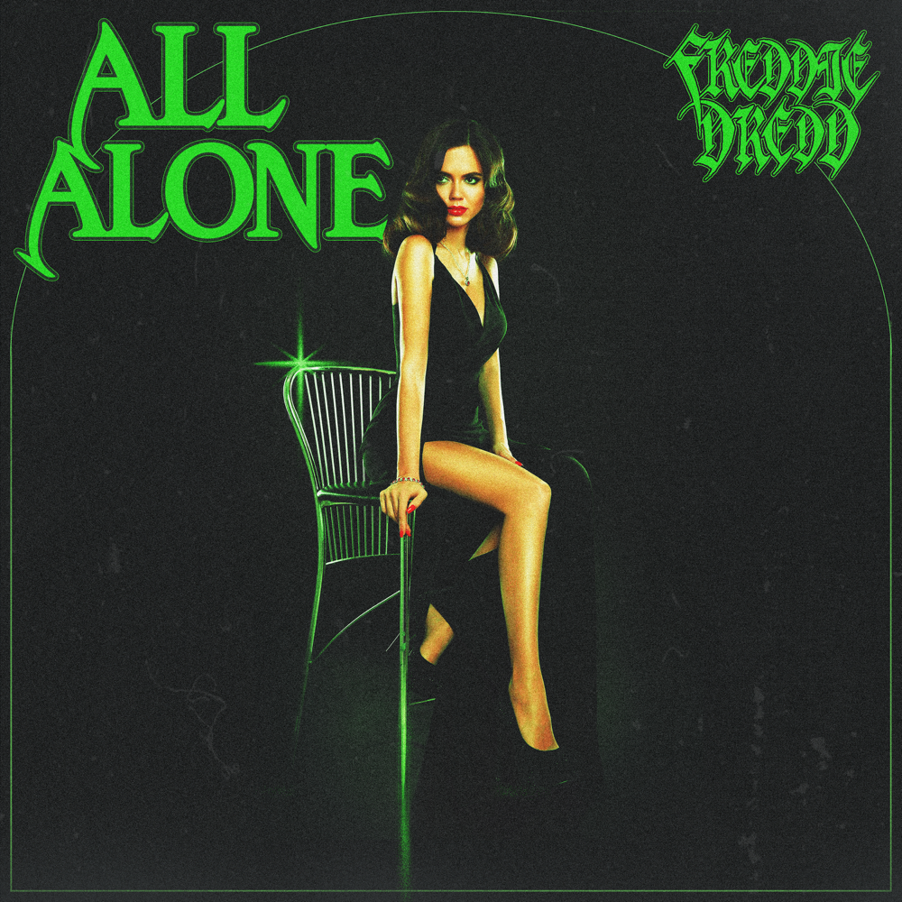 All Alone by Freddie Dredd