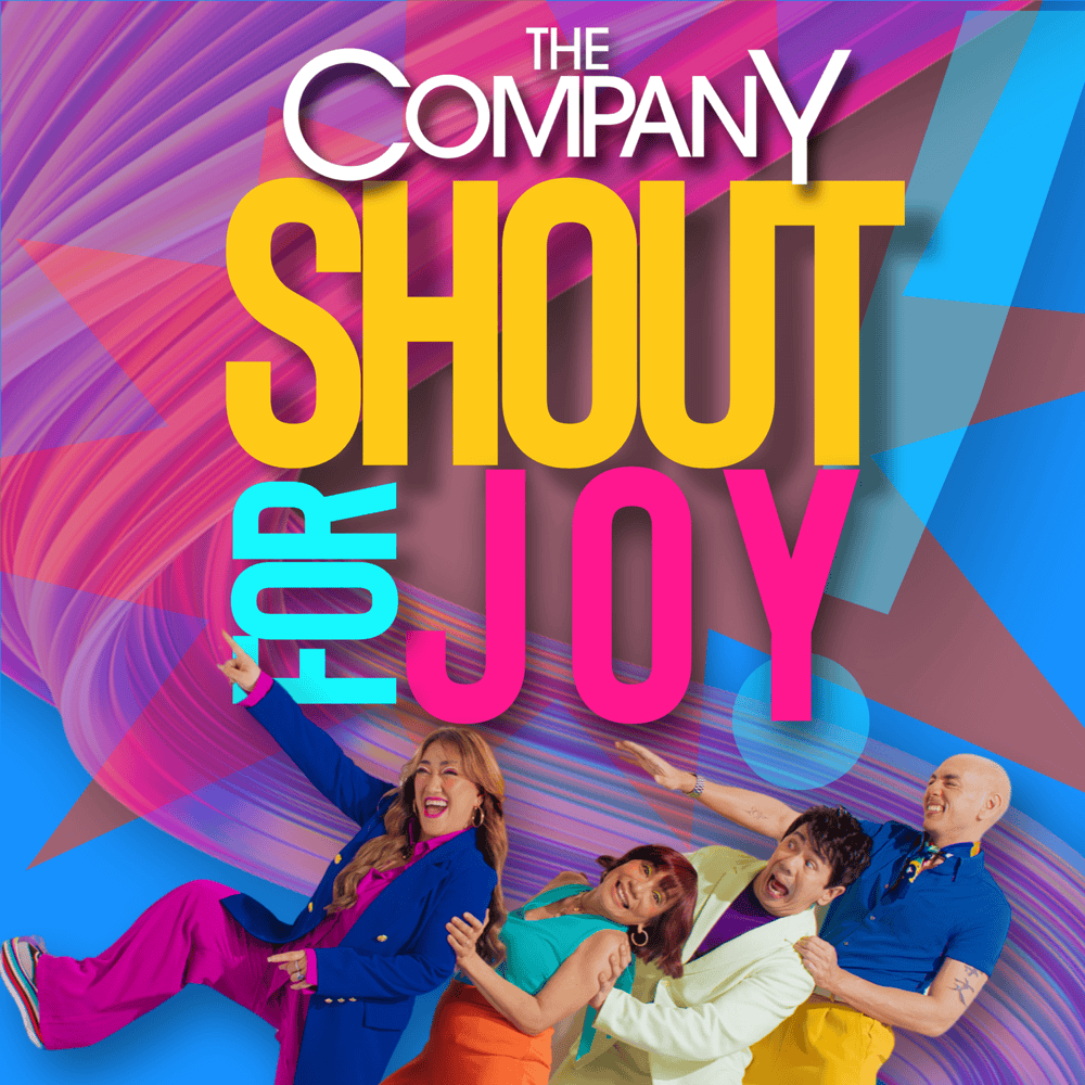 Shout For Joy by The Company