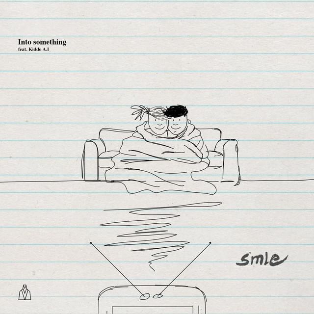 Into Something by SMLE