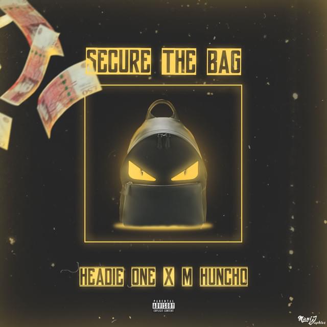 Album cover art for "Secure the Bag" by Headie One & M Huncho