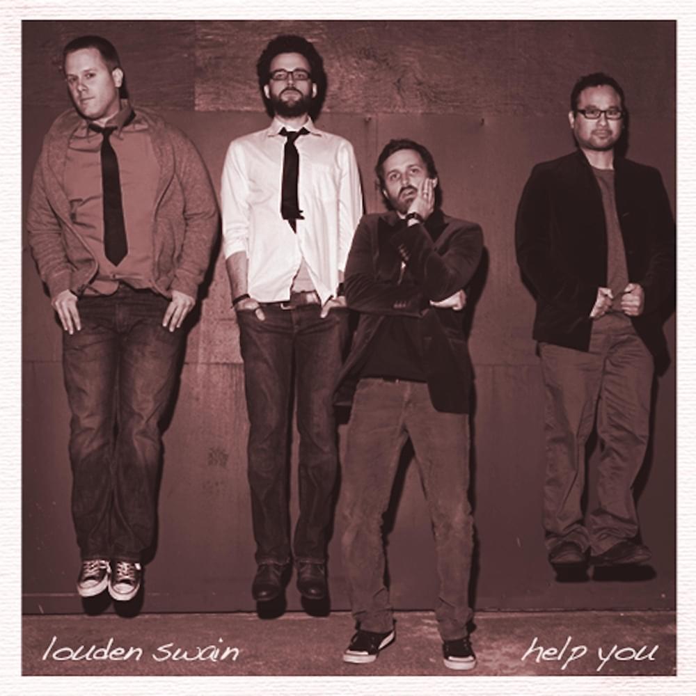 Album cover art for "Help You" by Louden Swain