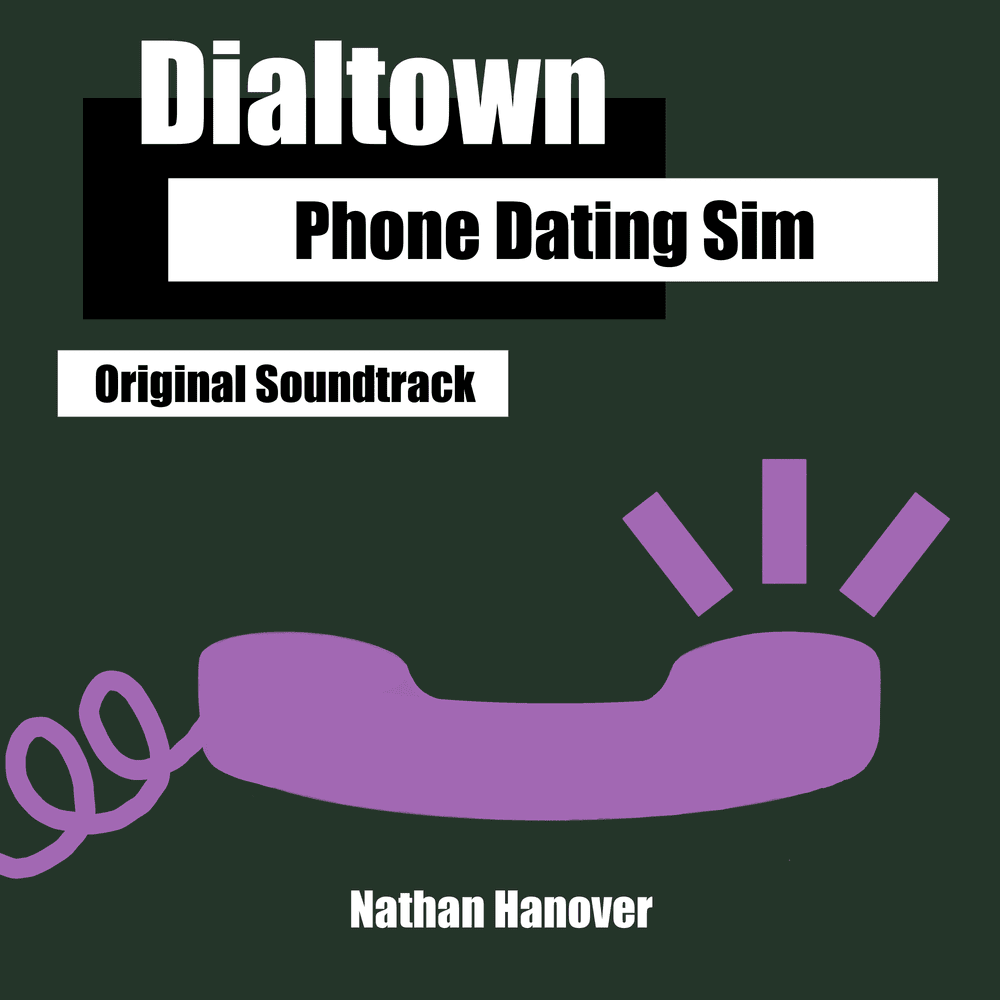 Cover image for  Dialtown: Phone Dating Sim (Original Game Soundtrack)