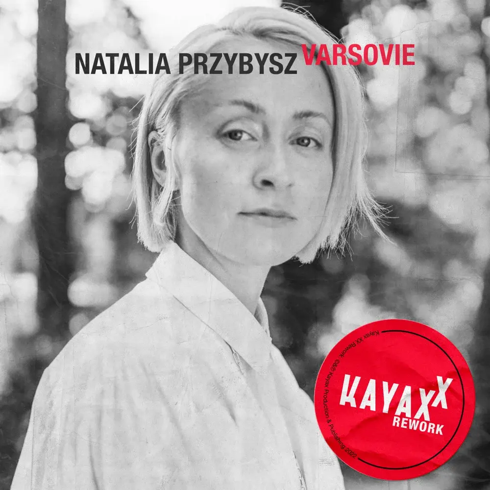 Album cover art for "Varsovie (Kayax XX Rework)" by Natalia Przybysz