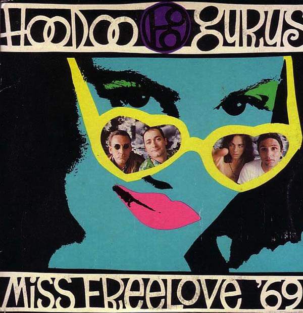 Album cover art for "Miss Freelove ’69" by Hoodoo Gurus