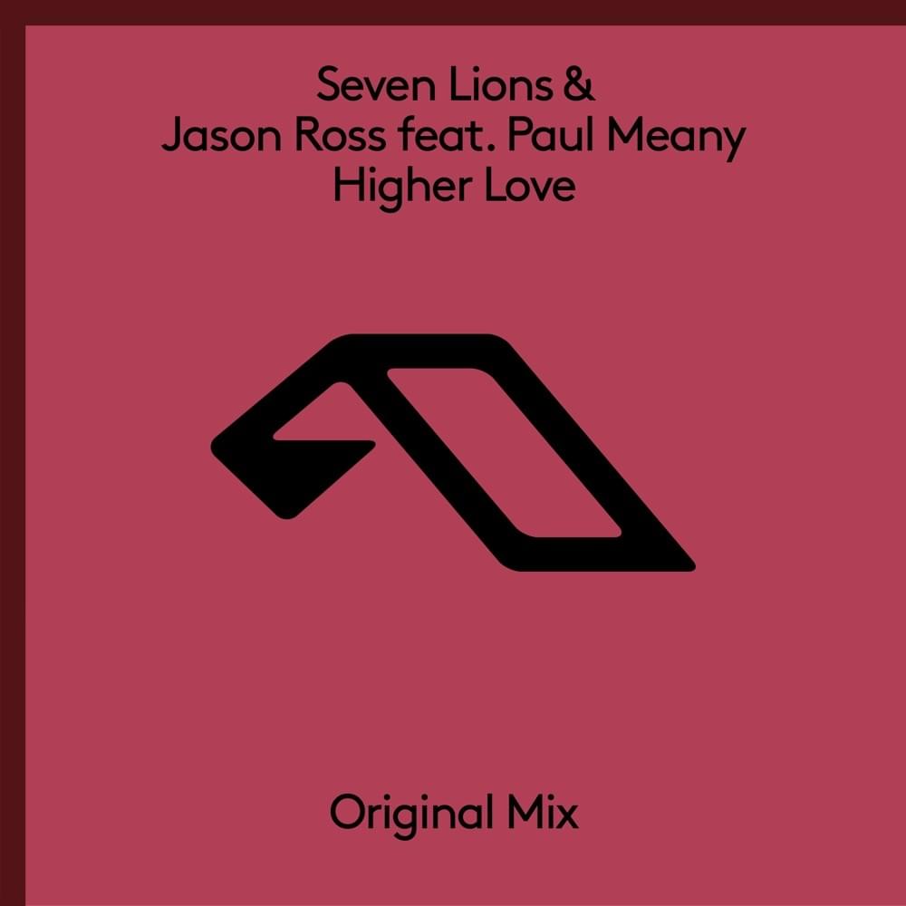 Higher Love by Above & Beyond