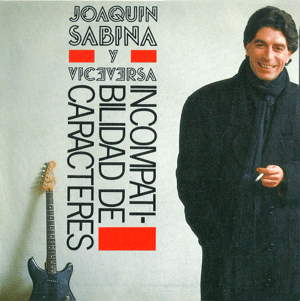 Album cover art for "Incompatibilidad de Caracteres" by Joaquín Sabina