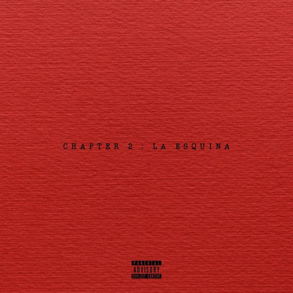 Album cover art for "Chapter 2: La Esquina" by Cosculluela