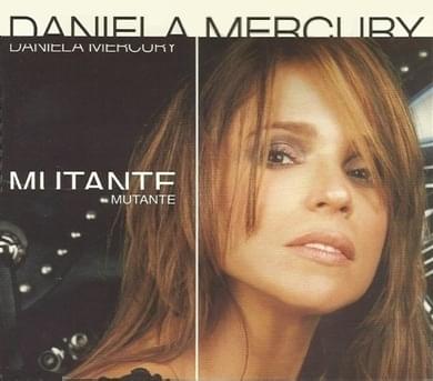 Album cover art for "Mutante" by Daniela Mercury