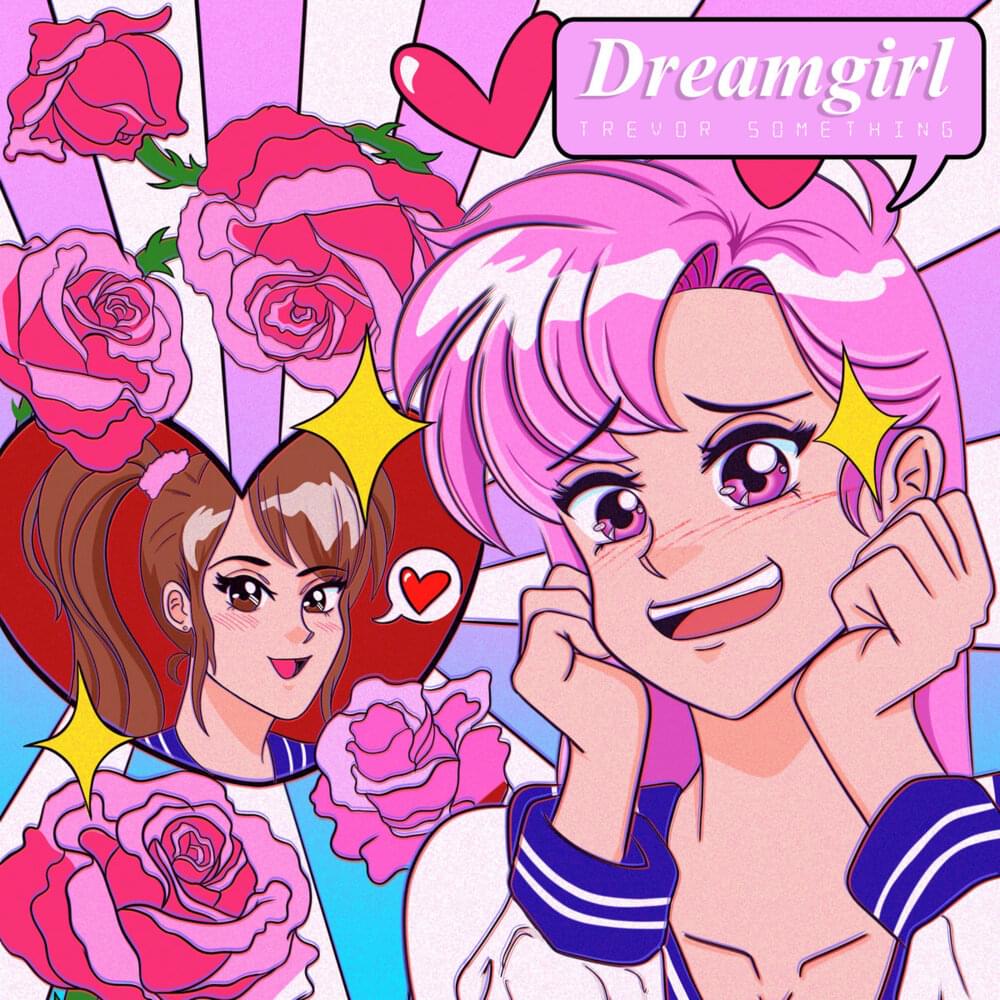Album cover art for "Dreamgirl" by Trevor Something