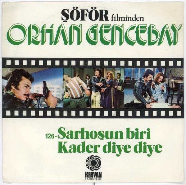 Album cover art for "Sarhoşun Biri" by Orhan Gencebay