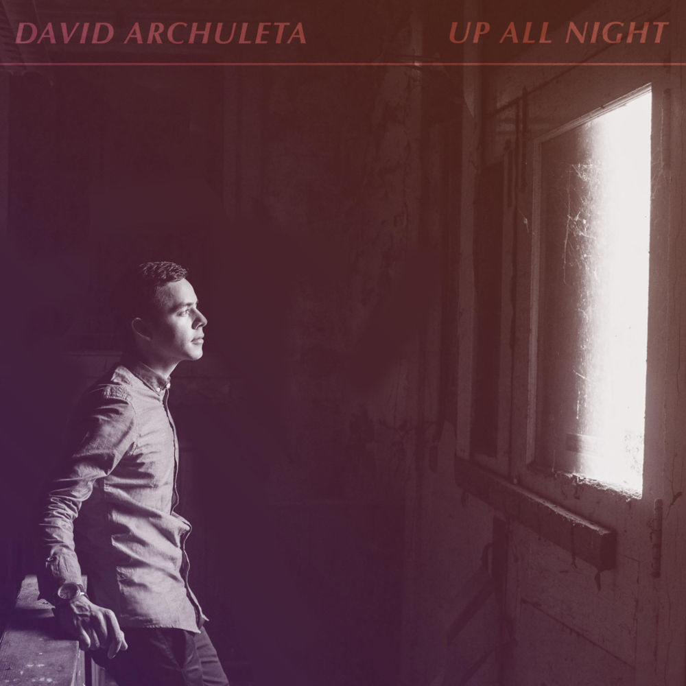 Up All Night by David Archuleta
