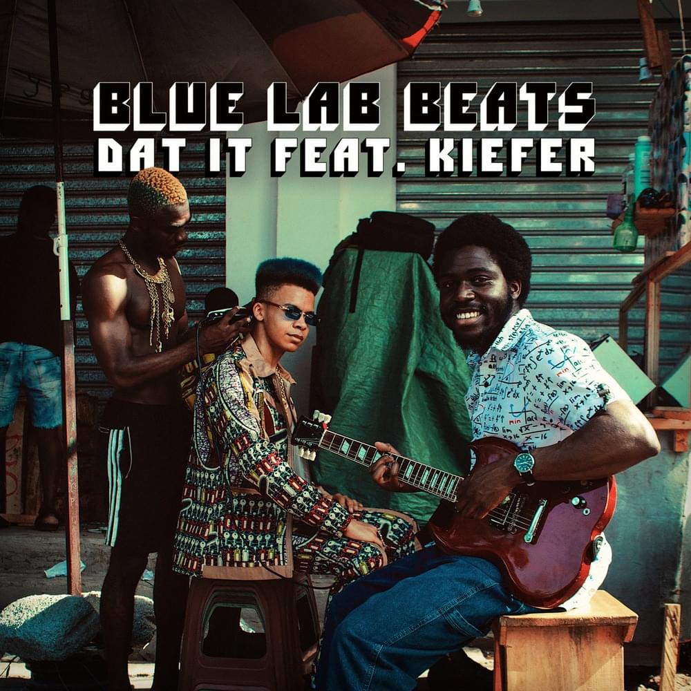 Dat It by Blue Lab Beats