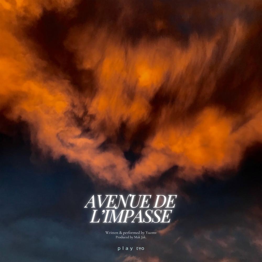 Album cover art for "Avenue de l’impasse" by Yuzmv
