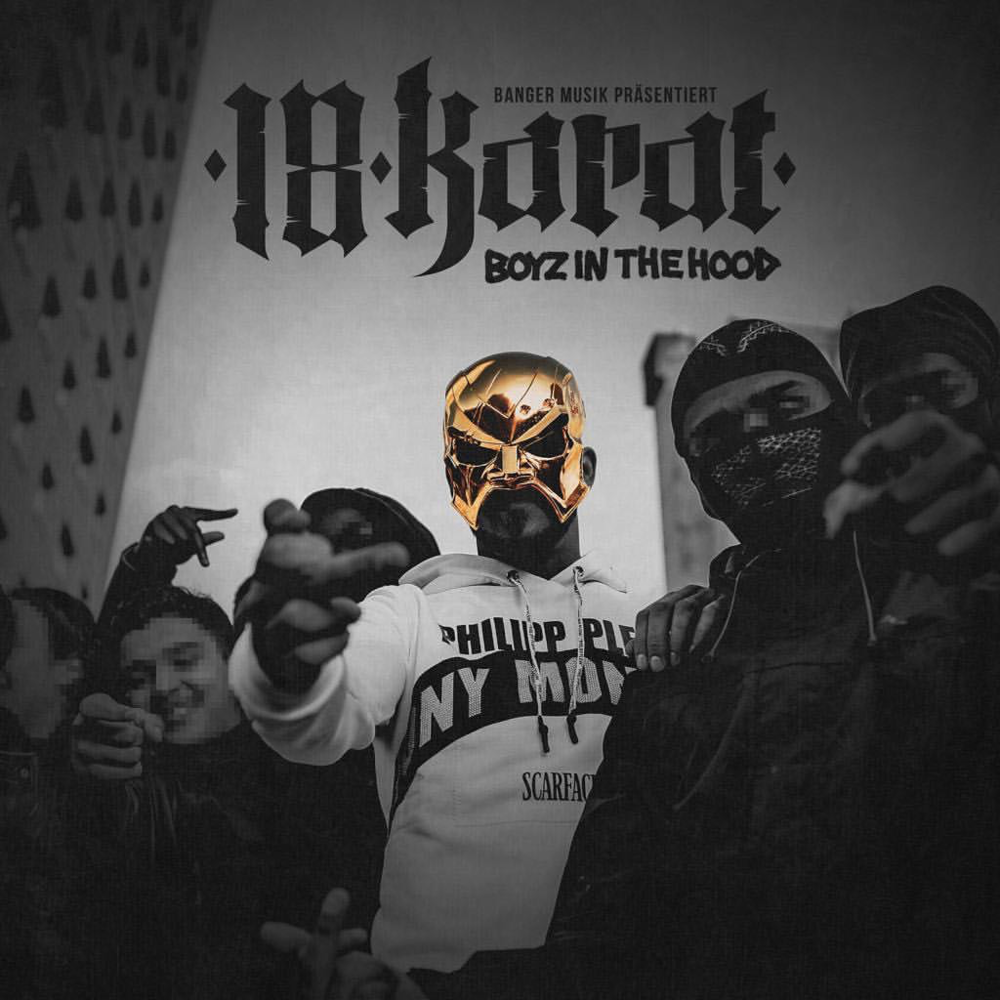 Album cover art for "Boyz in the Hood" by 18 Karat