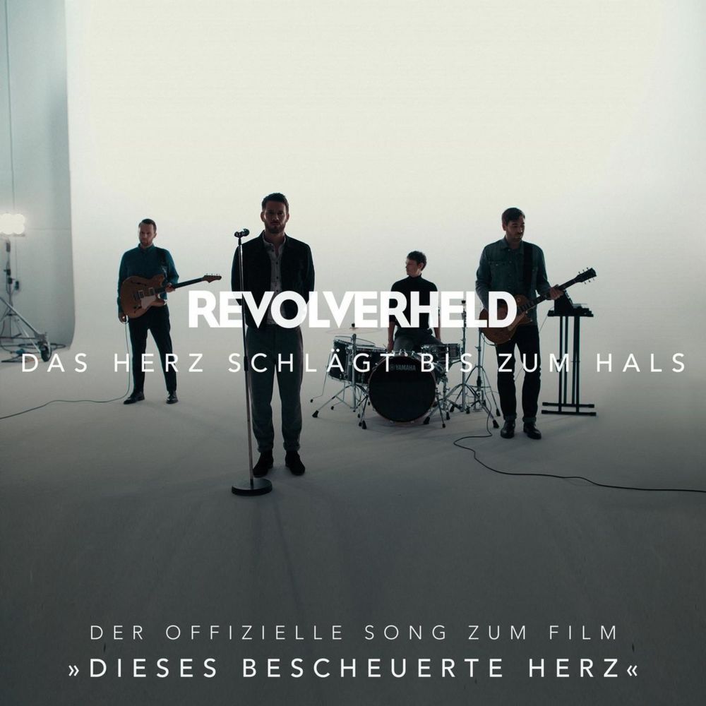 Das Herz schlägt bis zum Hals by Revolverheld