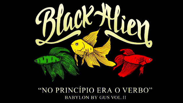 Album cover art for "Black Alien - Babylon by Gus, Vol. 2: No Princípio Era o Verbo (Análise)" by Genius Brasil